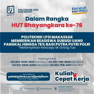 
 Dalam Rangka HUT Bhayangkari Ke-76, Politeknik LP3I Makassar Siapkan Beasiswa SPP Hingga 76%